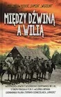 Biografie i autobiografie - Między Dźwiną a Wilią - miniaturka - grafika 1