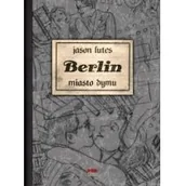 Książki o kulturze i sztuce - Berlin Miasto dymu Jason Lutes - miniaturka - grafika 1