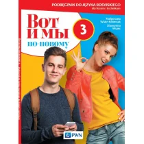 Wydawnictwo Szkolne PWN Wot i my ponowomu 3 Podręcznik do języka rosyjskiego dla liceum i technikum - Filologia i językoznawstwo - miniaturka - grafika 1