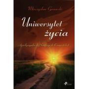 Książki podróżnicze - Uniwersytet życia. Pielgrzymka do Santiago de Colpostela - Gasowski Mieczysław - miniaturka - grafika 1