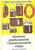 Książki kucharskie - Domowe przetwarzanie i konserwowanie mięsa - miniaturka - grafika 1