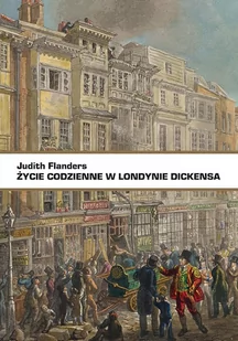 Życie codzienne w Londynie Dickensa - Historia świata - miniaturka - grafika 1
