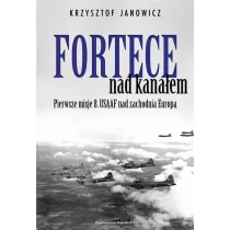 Janowicz Krzysztof Fortece nad kanałem - Historia świata - miniaturka - grafika 2