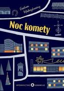 Opowiadania - Noc Komety Ewelina Matuszkiewicz - miniaturka - grafika 1