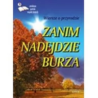 Poezja - Astrum Poezja, sentencje, aforyzmy. Zanim nadejdzie burza praca zbiorowa - miniaturka - grafika 1