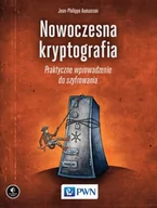 Technika - NOWOCZESNA KRYPTOGRAFIA PRAKTYCZNE WPROWADZENIE DO SZYFROWANIA JEAN-PHILIPPE AUMASSON - miniaturka - grafika 1