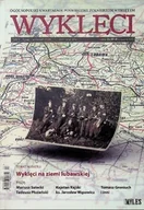Historia świata - Kwartalnik Wyklęci Tom 3 Wyklęci na ziemi lubawskiej - miniaturka - grafika 1