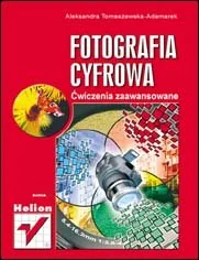 Fotografia cyfrowa. Ćwiczenia zaawansowane - Grafika i DTP - miniaturka - grafika 1