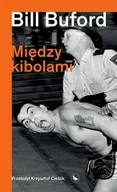 Felietony i reportaże - Między kibolami Nowa - miniaturka - grafika 1