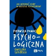 Rozwój osobisty - Pierwsza pomoc psychologiczna - miniaturka - grafika 1