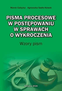 Pisma procesowe w postępowaniu w sprawach o wykroczenia. Wzory pism - E-booki - prawo - miniaturka - grafika 1