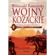 Historia Polski - Wojny kozackie Od Zbaraża do ugody perejasławskiej - Romuald Romański - miniaturka - grafika 1