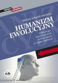 Felietony i reportaże - Dobra Literatura Humanizm ewolucyjny. Dlaczego możliwe jest dobre życie w złym świecie - Michael Schmidt-Salomon - miniaturka - grafika 1