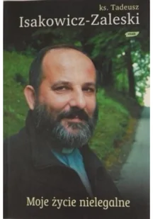 Moje życie nielegalne plus autograf Używana - Biografie i autobiografie - miniaturka - grafika 2
