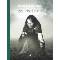 Żal, może on - Poezja - miniaturka - grafika 1