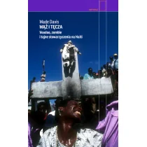 Wąż i tęcza Voodoo, zombie i tajne stowarzyszenia na haiti - Felietony i reportaże - miniaturka - grafika 1