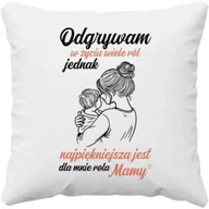 Poduszki do karmienia - Odgrywam w życiu wiele ról - poduszka na prezent - miniaturka - grafika 1