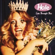 Live Through This (Hole) (Vinyl / 12" Album)