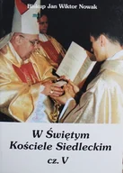 Religia i religioznawstwo - W Świętym Kościele Siedleckim część V - miniaturka - grafika 1