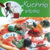 Książki kucharskie - Kuchnia włoska - miniaturka - grafika 1