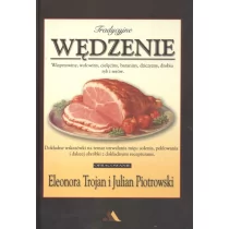 Wydawnictwo AA Tradycyjne wędzenie - Eleonora Trojan, Julian Piotrowski