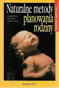 Naturalne metody planowania rodziny - Miłość, seks, związki - miniaturka - grafika 1