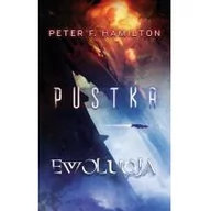 Fantasy - Peter F. Hamilton Pustka Ewolucja - miniaturka - grafika 1