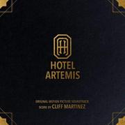 Muzyka filmowa - Martinez, Cliff Hotel Artemis OST LP. Winyl Martinez, Cliff - miniaturka - grafika 1