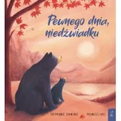 Baśnie, bajki, legendy - Wilga Pewnego dnia niedźwiadku - miniaturka - grafika 1