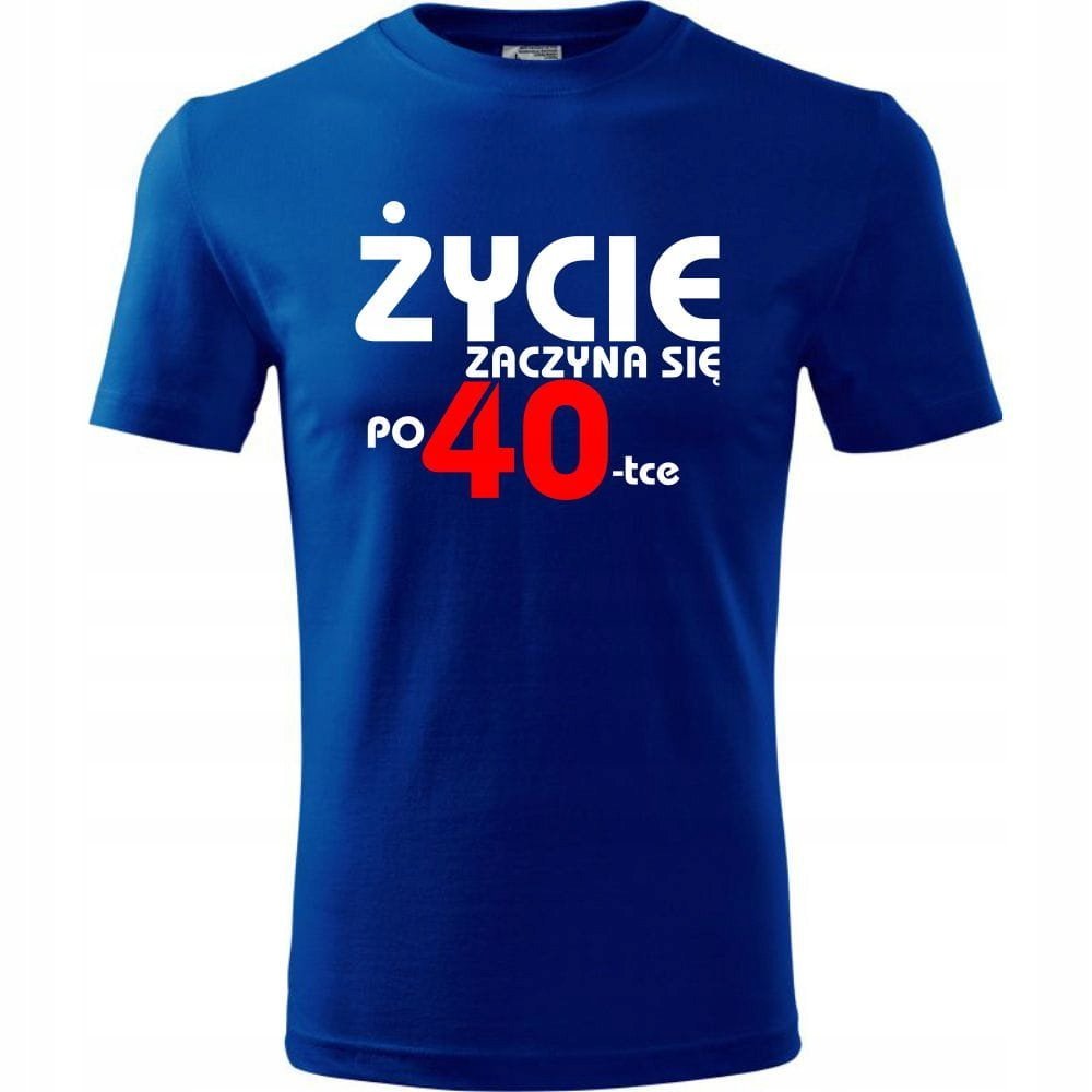 Męska Koszulka z Nadrukiem Życie zaczyna się po 40 na Prezent Urodzinowy niebieski XL