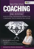 Audiobooki - poradniki - Skuteczny coaching. Jak zostać najlepszym trenerem osobistym i zmieniać życie innych na lepsze - miniaturka - grafika 1