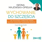 Audiobooki - poradniki - Wychowanie do szczęścia - miniaturka - grafika 1