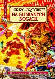 Na glinianych nogach Używana - Fantasy - miniaturka - grafika 1