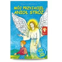 WRĘŹLEWICZ PRZEMYSŁAW MÓJ PRZYJACIEL ANIOŁ STRÓŻ - Religia i religioznawstwo - miniaturka - grafika 1