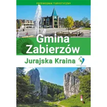 praca zbiorowa Gmina Zabierzów Jurajska Kraina - Przewodniki - miniaturka - grafika 1