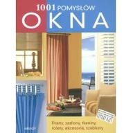 Dom i ogród - Arkady Okna. 1001 pomysłów - Justin Anne - miniaturka - grafika 1