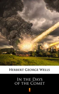 In the Days of the Comet Herbert George Wells - Fantasy - miniaturka - grafika 1