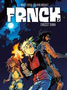Frnck. Chrzest ognia. Tom 2 - Komiksy dla młodzieży - miniaturka - grafika 1
