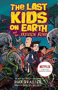 Egmont Publishing Last Kids on Earth and the Skeleton Road - Pozostałe książki - miniaturka - grafika 1