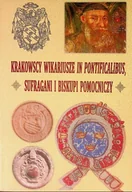Religia i religioznawstwo - Krakowscy wikariusze in pontificalibus sufragani i biskupi pomocniczy - miniaturka - grafika 1