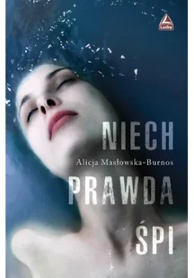 Niech prawda śpi - Powieści sensacyjne - miniaturka - grafika 3