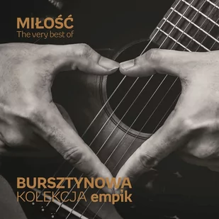 MTJ Agencja Artystyczna Bursztynowa kolekcja Empik: The Very Best of Miłość - Składanki muzyczne - miniaturka - grafika 1