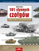 Historia świata - 101 słynnych czołgów - Robert Jackson - książka - miniaturka - grafika 1