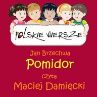 Audiobooki dla dzieci i młodzieży - Polskie wiersze - Pomidor Jan Brzechwa - miniaturka - grafika 1