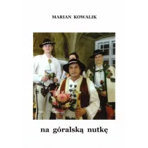 Na góralską nutkę - Kulturoznawstwo i antropologia - miniaturka - grafika 1