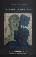Fantasy - Telewizor Orkisza - miniaturka - grafika 1