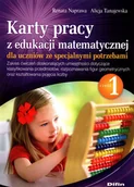 Książki edukacyjne - Karty pracy z edukacji matematycznej dla uczniów ze specjalnymi potrzebami Część 1 Naprawa Renata Tanajewska Alicja - miniaturka - grafika 1