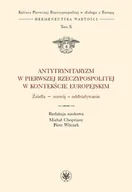 Historia Polski - Antytrynitaryzm w Pierwszej Rzeczypospolitej w kontekście europejskim - miniaturka - grafika 1