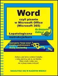 Word, czyli pisanie w Microsoft Office (Microsoft 365) - Aplikacje biurowe - miniaturka - grafika 1