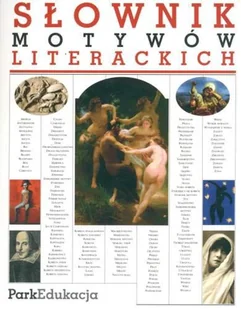 Słownik motywów literackich - Słowniki języka polskiego - miniaturka - grafika 1